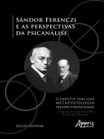 Sándor Ferenczi e as Perspectivas da Psicanálise: Elementos para uma Metapsicologia Freudo-Ferencziana