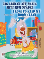 Jag älskar att hålla mitt rum städat I Love to Keep My Room Clean: Swedish English Bilingual Collection