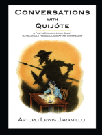 Conversations with Quijote: A Poet's Decades-Long Quest to Reconcile His Ideal Love Affair with Reality