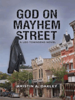 God on Mayhem Street: A Leo Townsend Mystery Suspense Thriller, #2