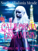 California Dreaming: Crucible of Change, #3