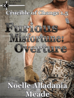 Furious Misfortune: Overture: Crucible of Change, #1.5