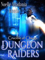 Dungeon Raiders: Crucible of Change, #4