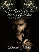 Stalker Under the Mistletoe: Marriage Pact series, #1
