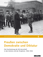 Preußen zwischen Demokratie und Diktatur: Die Durchsetzung der NS-Herrschaft in den Zentren und der Peripherie, 1932-1934