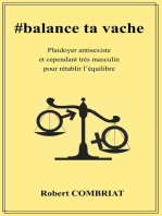 #balance ta vache: Plaidoyer antisexiste et cependant très masculin pour rétablir l'équilibre