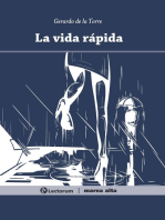 La vida rápida