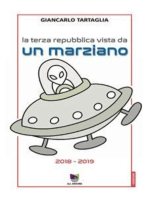 La Terza Repubblica vista da un marziano: Appunti di un diario 2018 - 2019