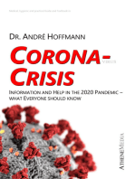Coronavirus Crisis: Information and Help in the 2020 Pandemic - What Everyone Should Know