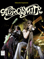 Aerosmith: La turbulenta historia de una de las bandas más espectaculares del Rock and Roll, auténticos iconos del Hard Rock