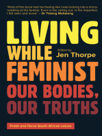 Living While Feminist: Our bodies, our truths