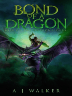 Bond of a Dragon: Rise of the Dragonriders: Bond of a Dragon, #4