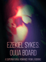 Ezekiel Sykes: Ouija Board: Daemon Tales, #2