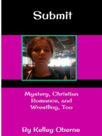 Submit: Mystery, Christian Romance, and Wrestling, Too