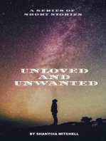 Unloved and Unwanted