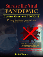 Survive The Viral Pandemic