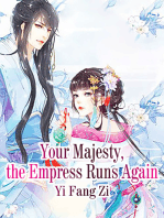 Your Majesty, the Empress Runs Again: Volume 2