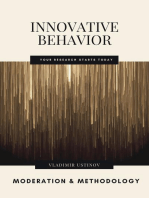 Innovative Behavior: Moderation and Methodology