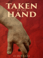 Taken by the Hand