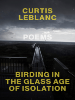 Birding in the Glass Age of Isolation