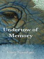 Undertow of Memory