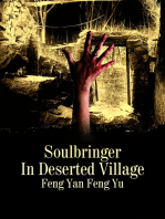 Soulbringer In Deserted Village: Volume 2