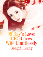 99 Day’s Love: CEO Loves Wife Limitlessly: Volume 2