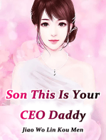 Son, This Is Your CEO Daddy: Volume 1