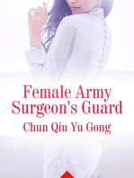 Female Army Surgeon's Guard: Volume 3