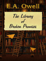 The Library of Broken Promises