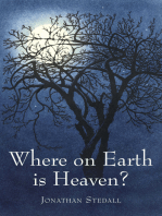 Where on Earth is Heaven: Fifty Years of Questions and Many Miles of Film