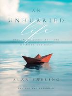 An Unhurried Life