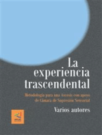 La Experiencia Trascendental: Metodología para una Ascesis con apoyo de Cámara de Supresión Sensorial