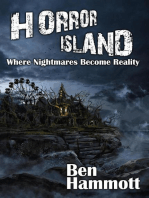 Horror Island - Where Nightmares Become Reality: Voted Scariest Horror of 2019 by Horror Readers USA