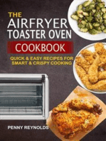 The Airfryer Toaster Oven Cookbook: Quick & Easy Recipes For Smart & Crispy Cooking