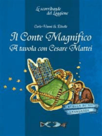 Il conte magnifico: A tavola con Cesare Mattei