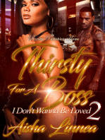 Thirsty for a Boss 2: I Don't Want to Be Loved