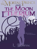 The Mortal Prince and the Moon Etherium