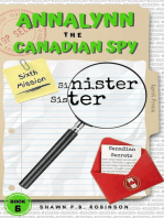 Annalynn the Canadian Spy: Sinister Sister: AtCS, #6