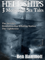 Hell Ships - 3 Monstrous Scary Sea Tales