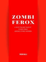 Zombi Ferox - A sick italian tale of living dead among dying women