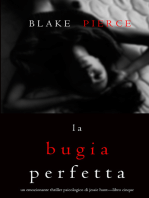 La Bugia Perfetta (Un emozionante thriller psicologico di Jessie Hunt—Libro Cinque)