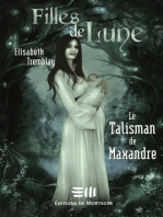 Filles de Lune Tome 3: Le Talisman de Maxandre