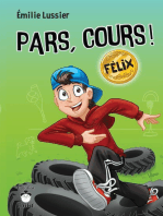 Pars, cours ! Félix