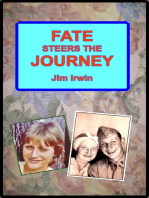 Fate Steers the Journey