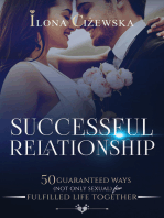 "A Successful Relationship" 50 Guaranteed Ways for Fulfilled Life Together