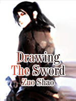 Drawing The Sword: Volume 2