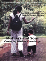 Mothers and Sons: Centering Mother Knowledge