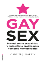Gay Sex: Manual sobre sexualidad y autoestima erótica para hombres homosexuales