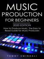 Music Production For Beginners 2020 Edition